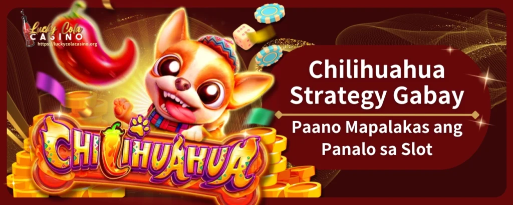 Chilihuahua Strategy Gabay, Paano Mapalakas ang Panalo sa Slot – Buong Sikreto sa 2025 Nabunyag!